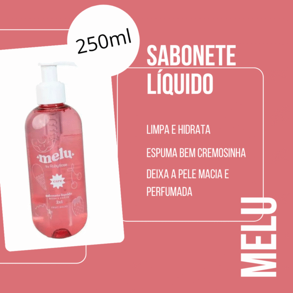 Sabonete Líquido Melu Ruby Rose Fruit Salad Mãos Corpo 250ML - Imagem 3